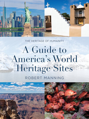 cover image of A Guide to America's World Heritage Sites